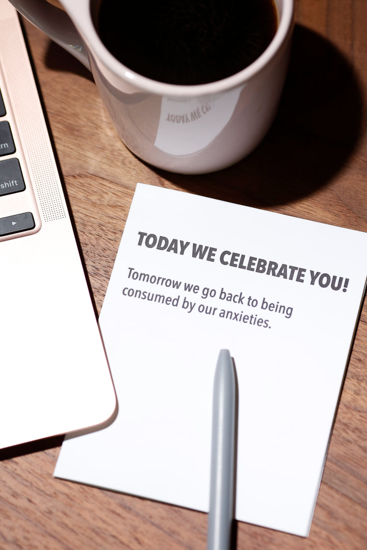 Today We Celebrate You Birthday Card