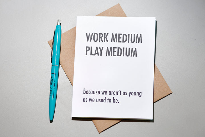 Work Medium Funny Greeting Card