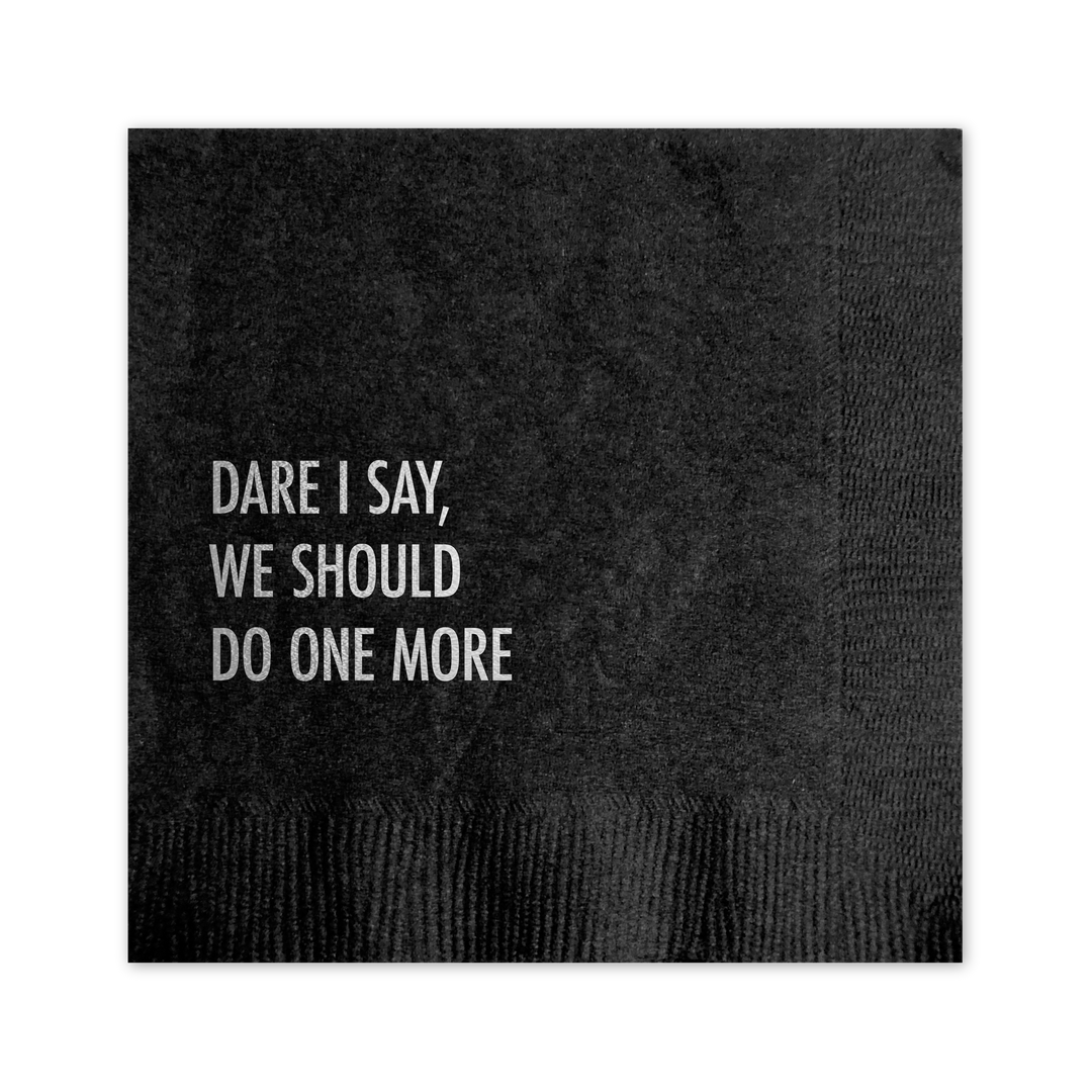 Do One More Cocktail Napkin
