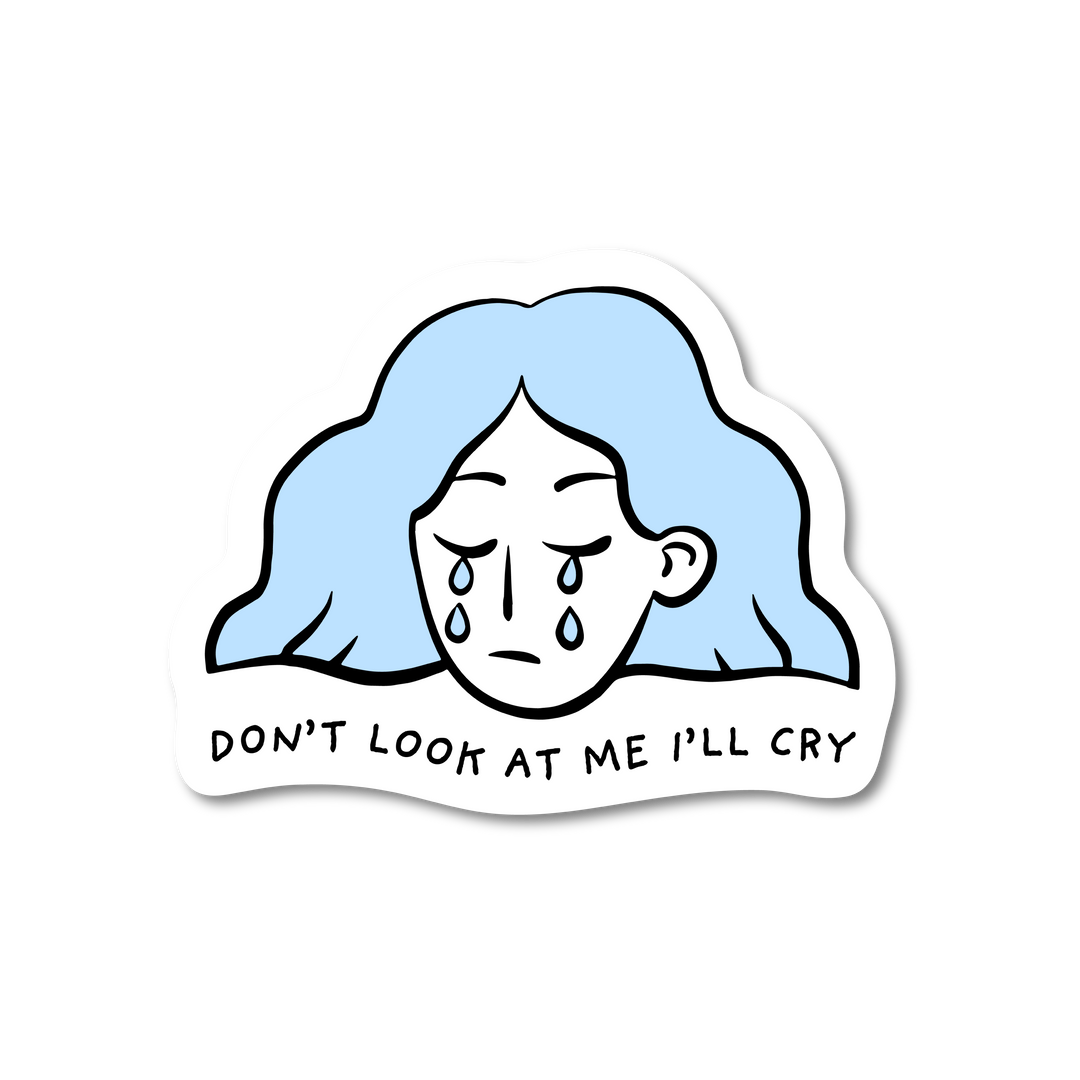 Don't Look At Me Sticker
