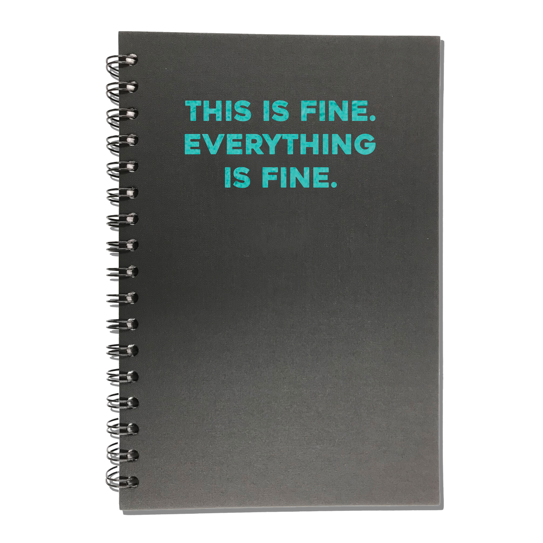 Everything is Fine Journal