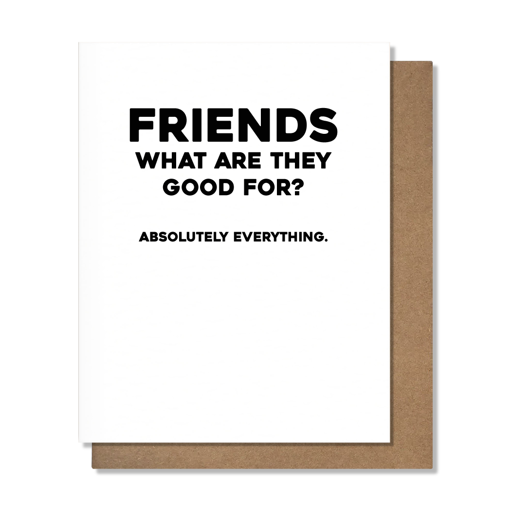 Good For Friendship Card
