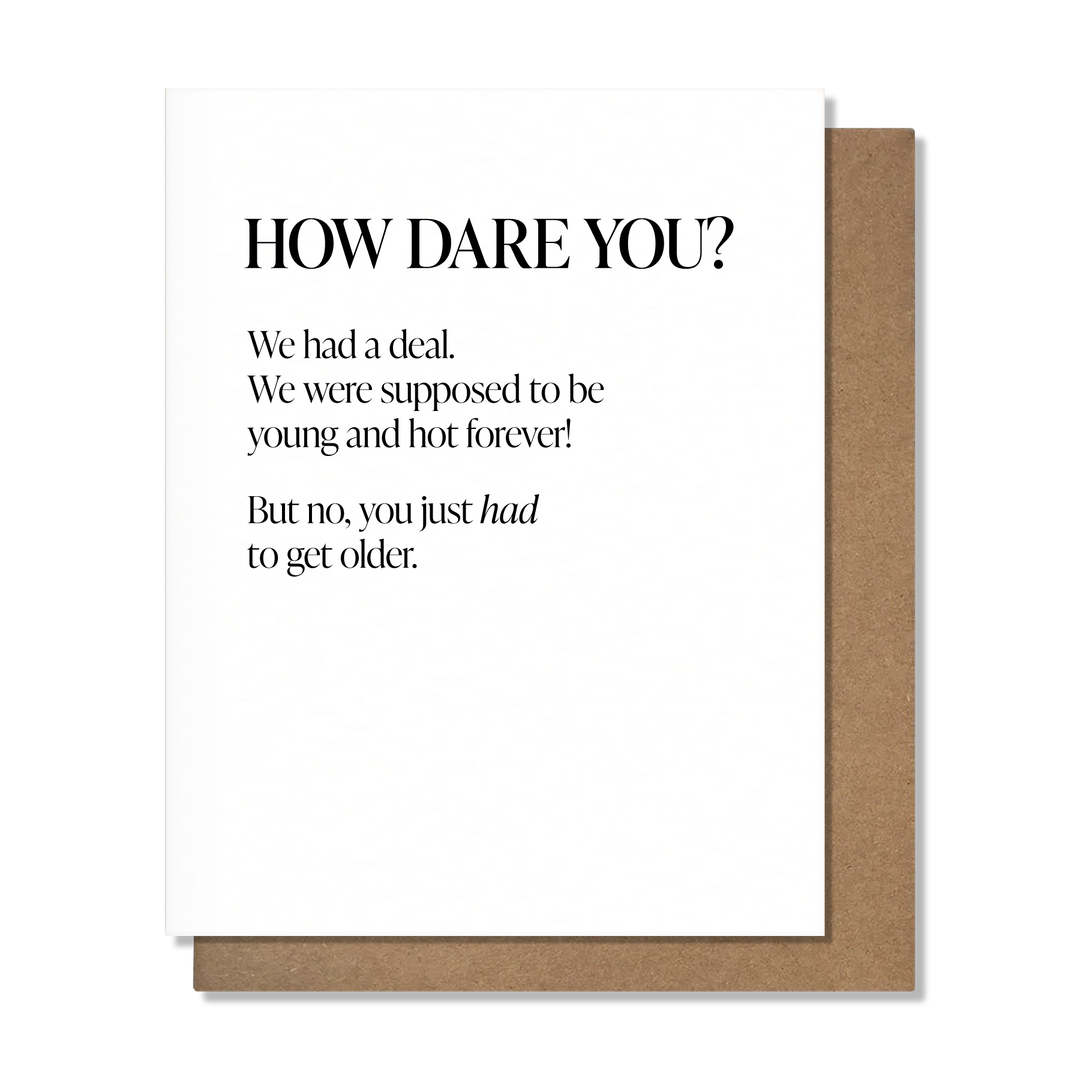 How Dare You Card