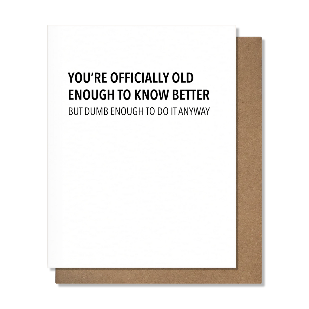 Old Enough Card