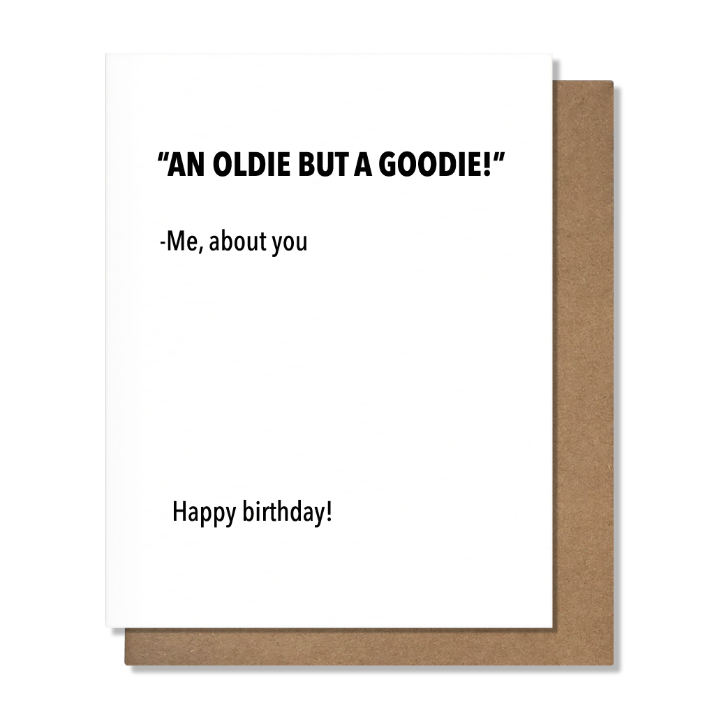 Oldie but Goodie Card