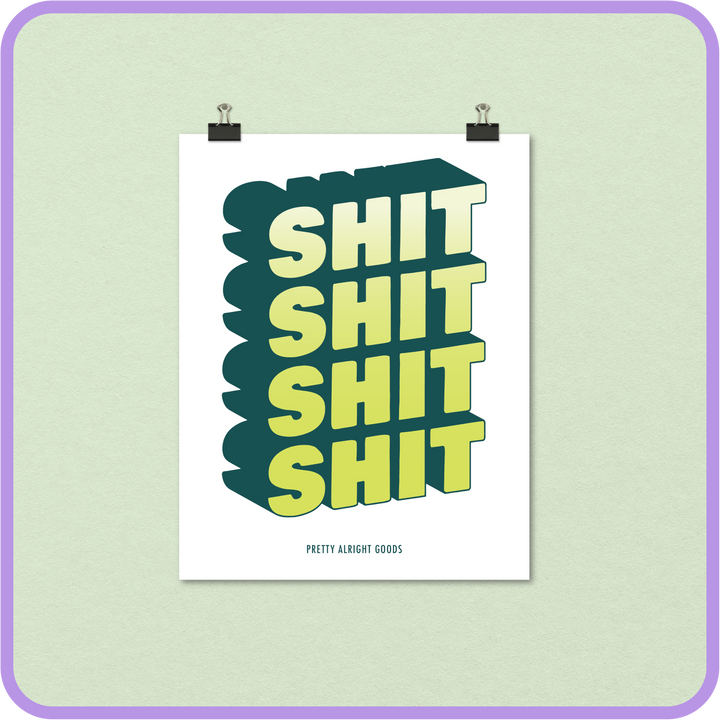 Shit Wall Poster