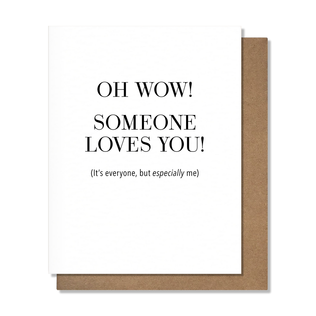 Someone Loves You Card