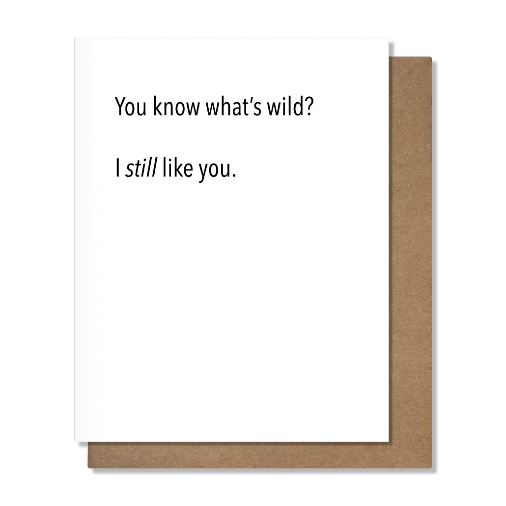 Still Like You Card
