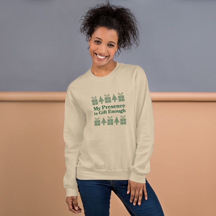My Presence is Gift Christmas Sweatshirt