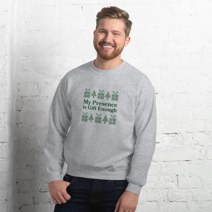 My Presence is Gift Christmas Sweatshirt
