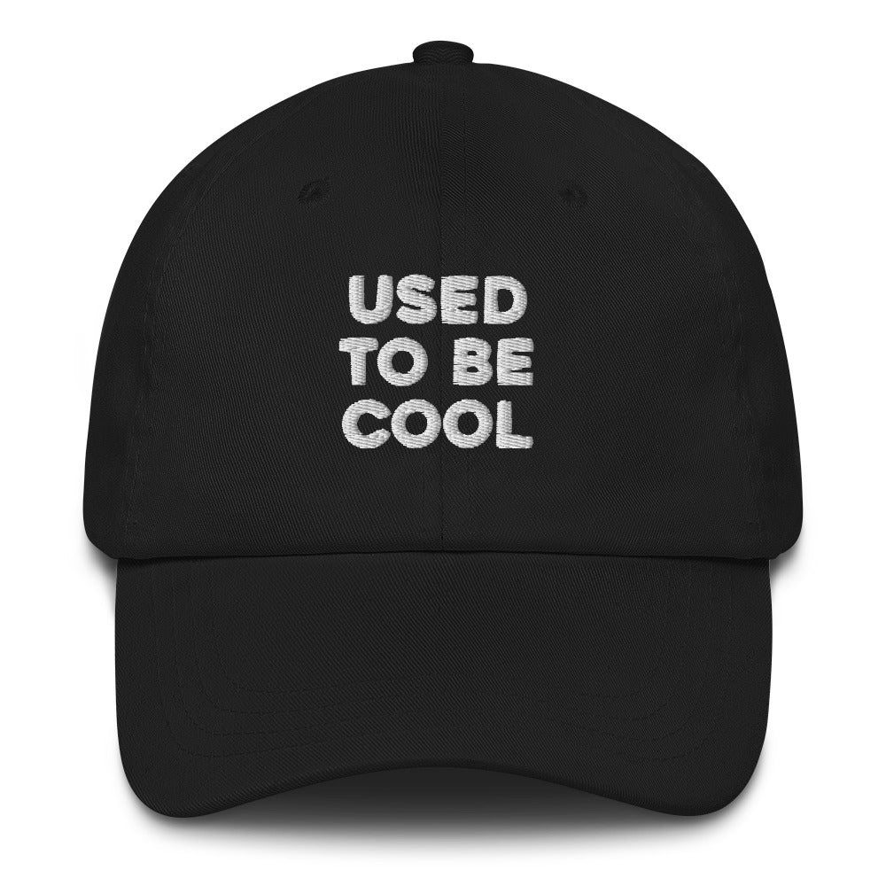 Used To Be Cool Dad Hat (Black), Apparel, , , , ,