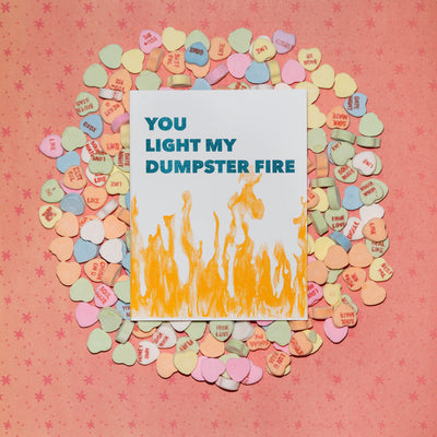 Dumpster Fire Funny Love Card