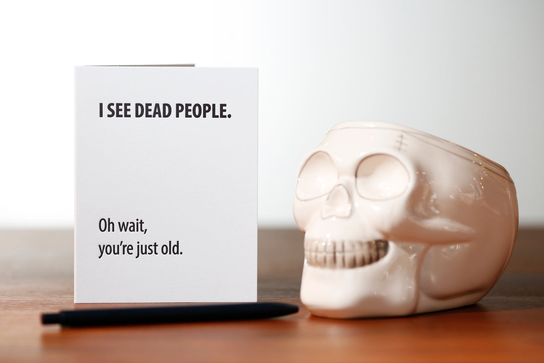 Dead People Funny Birthday Card
