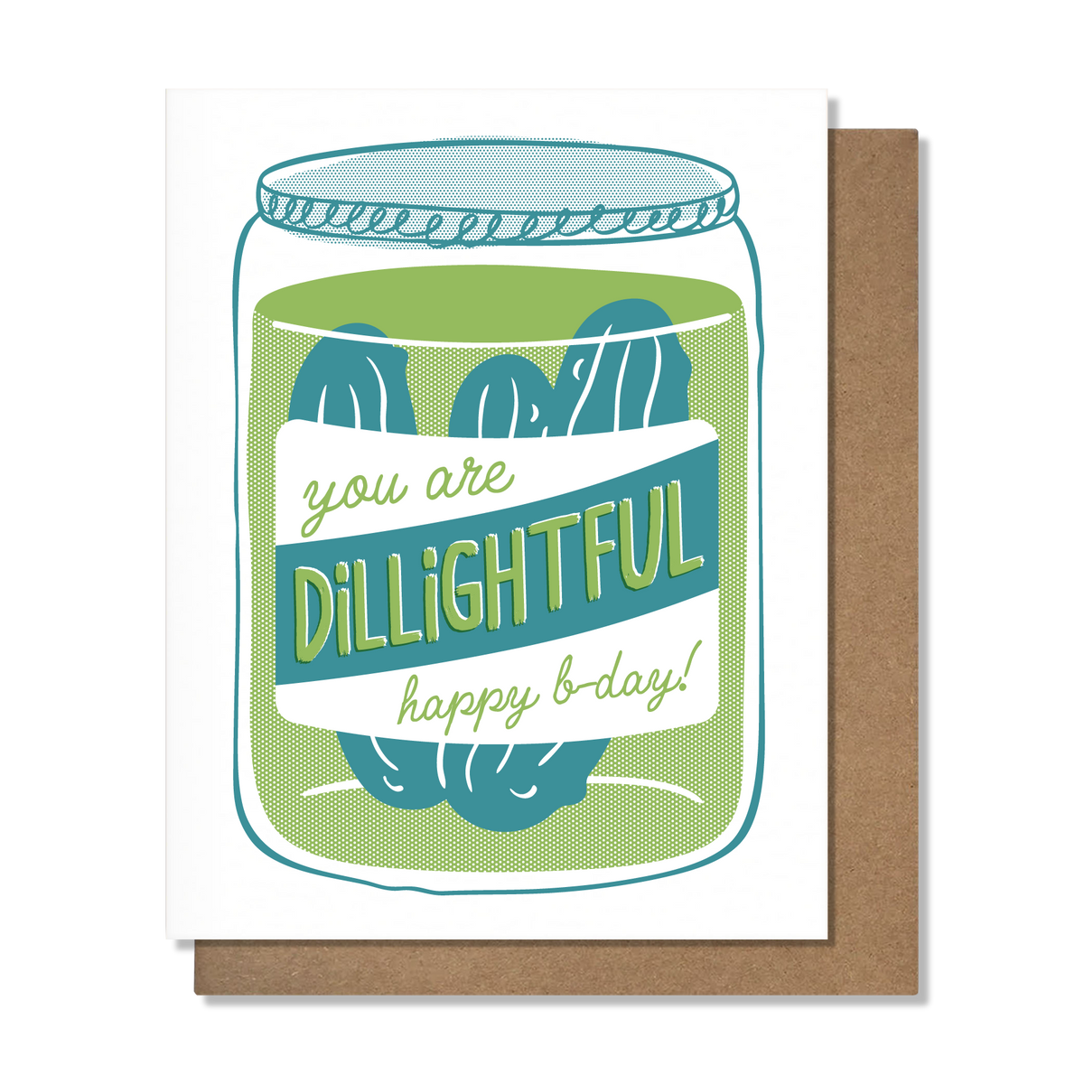 Dillightful Birthday Card