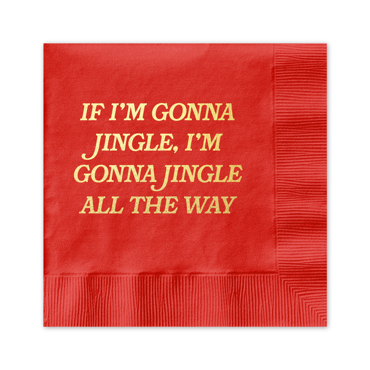 All The Way Cocktail Napkin