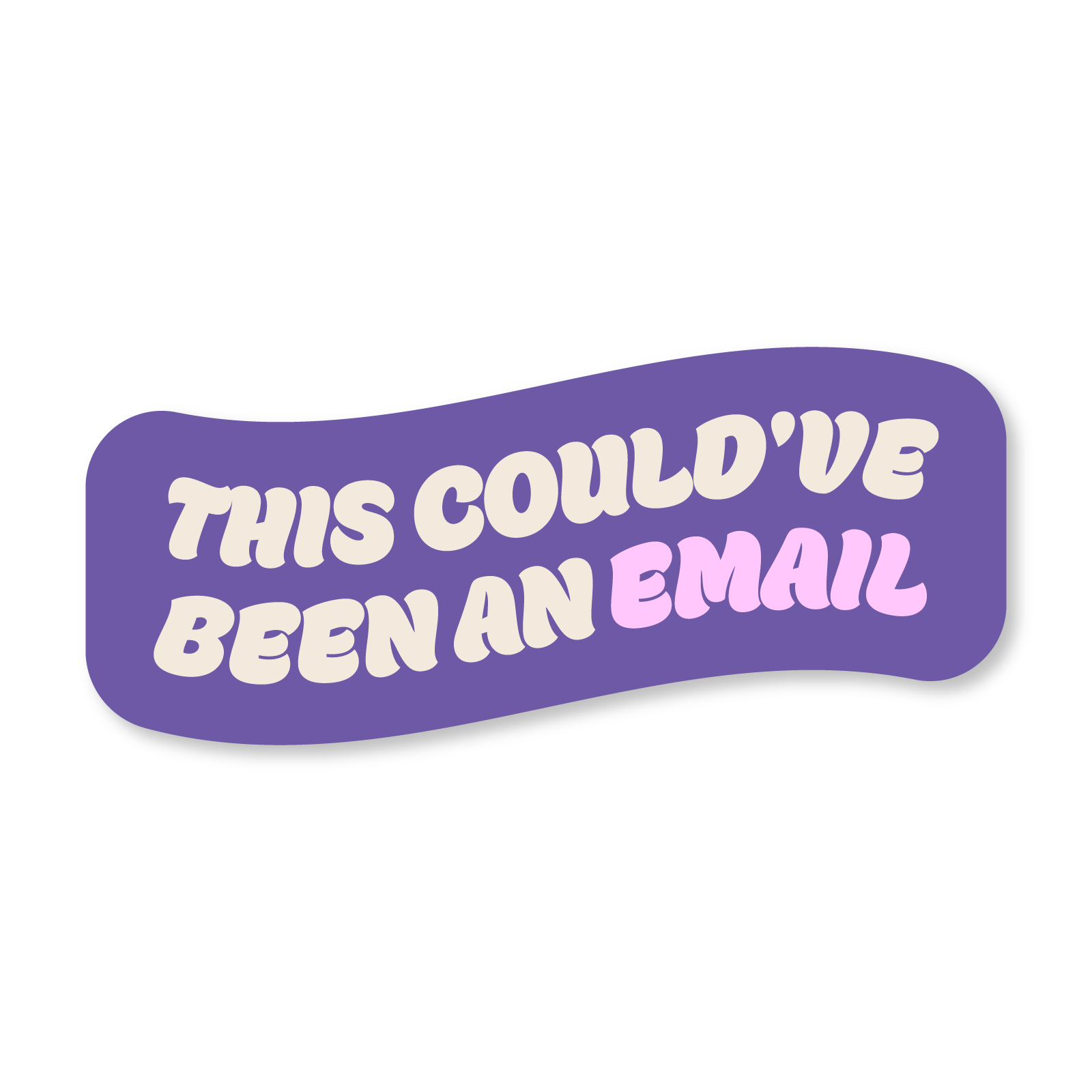 Been An Email Sticker