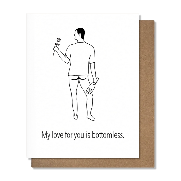 Bottomless Funny Love Card