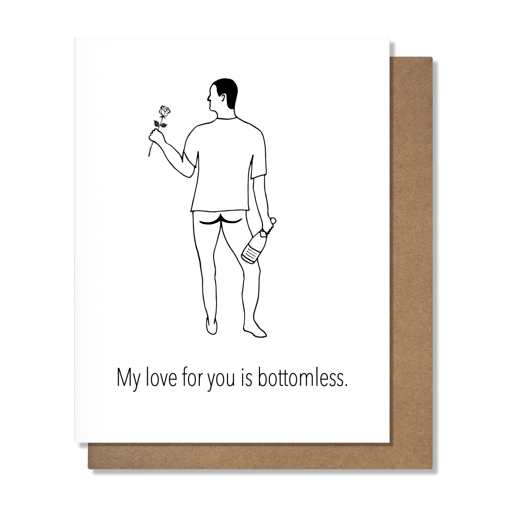 Bottomless Funny Love Card
