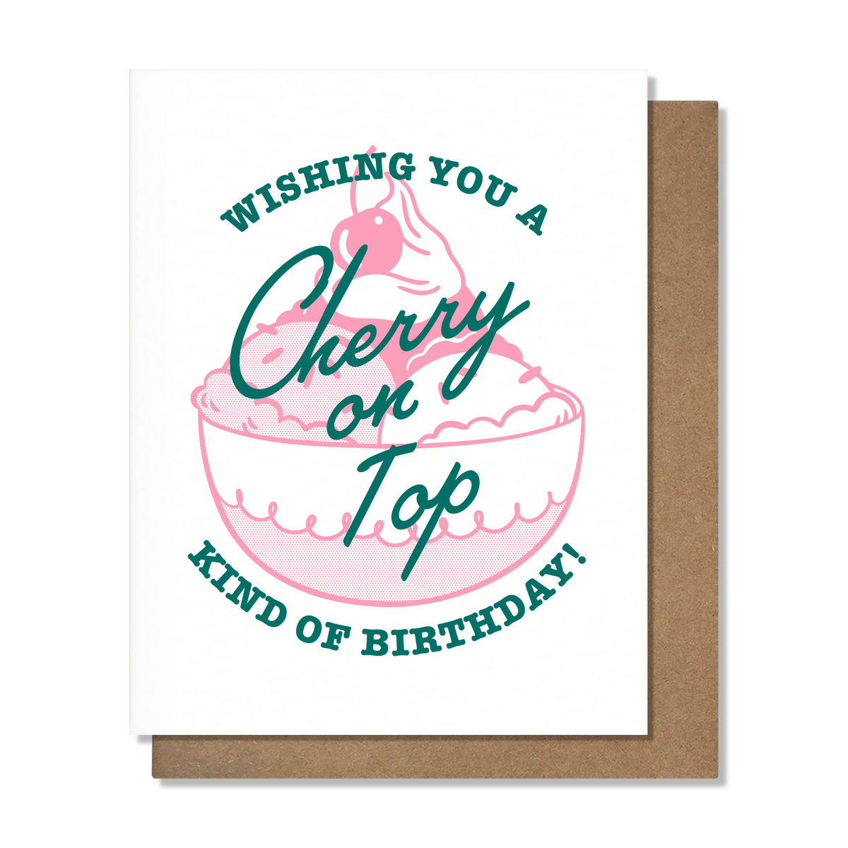 Cherry On Top Birthday Card