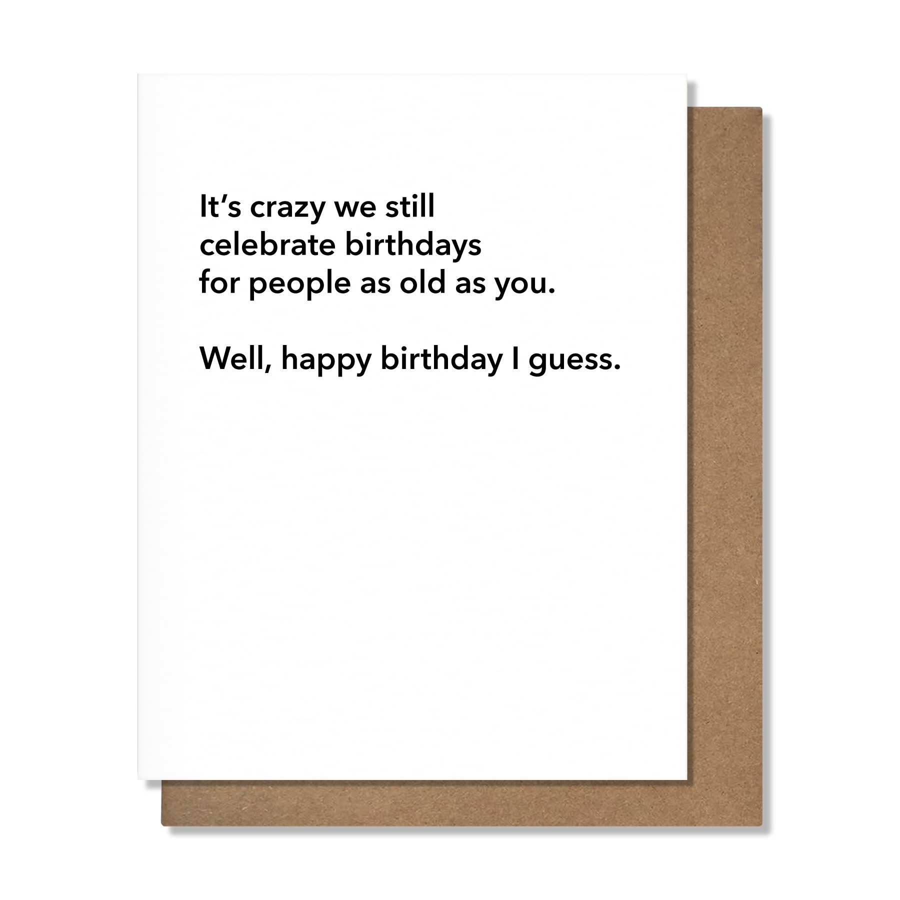 Crazy Celebrate Card