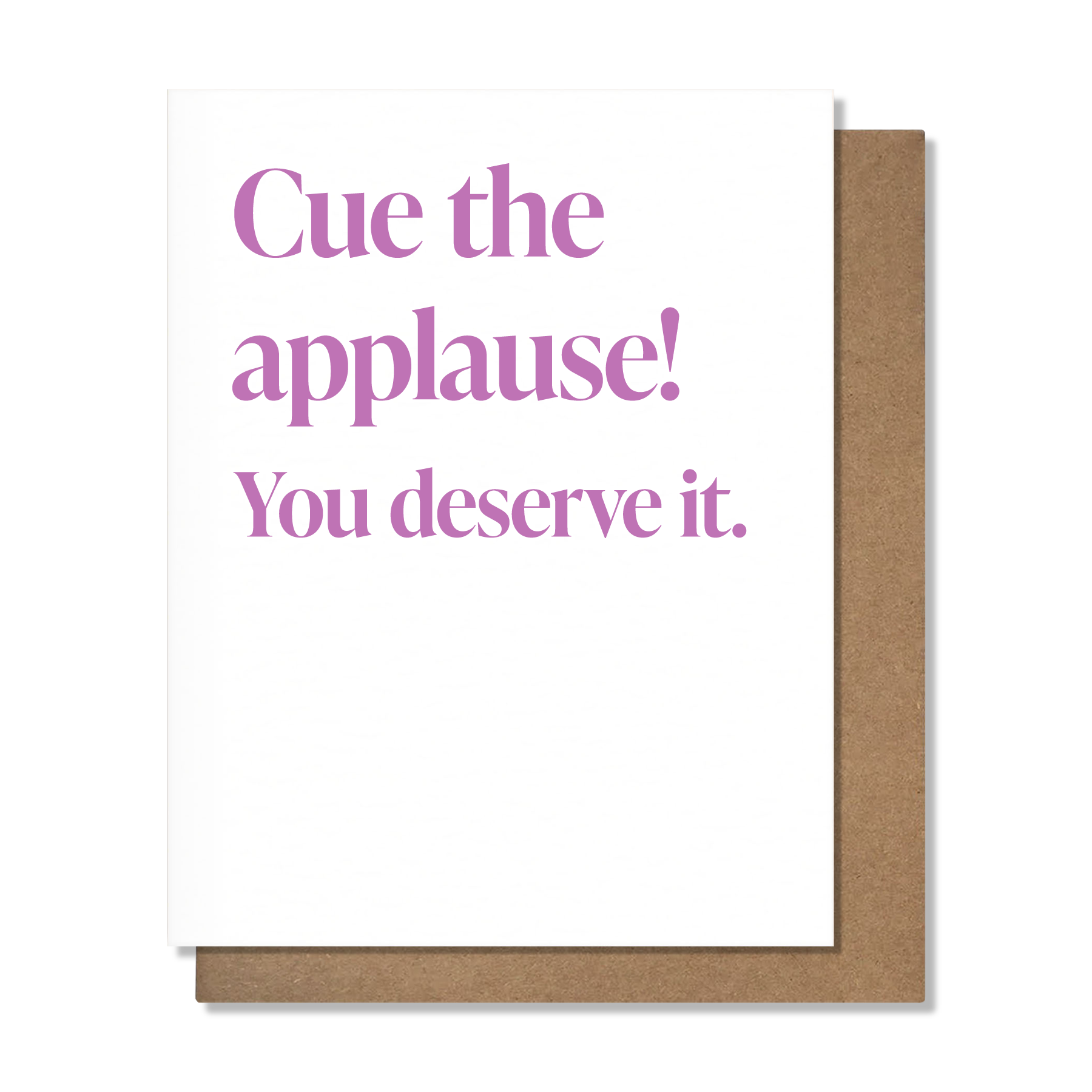 Cue The Applause Card