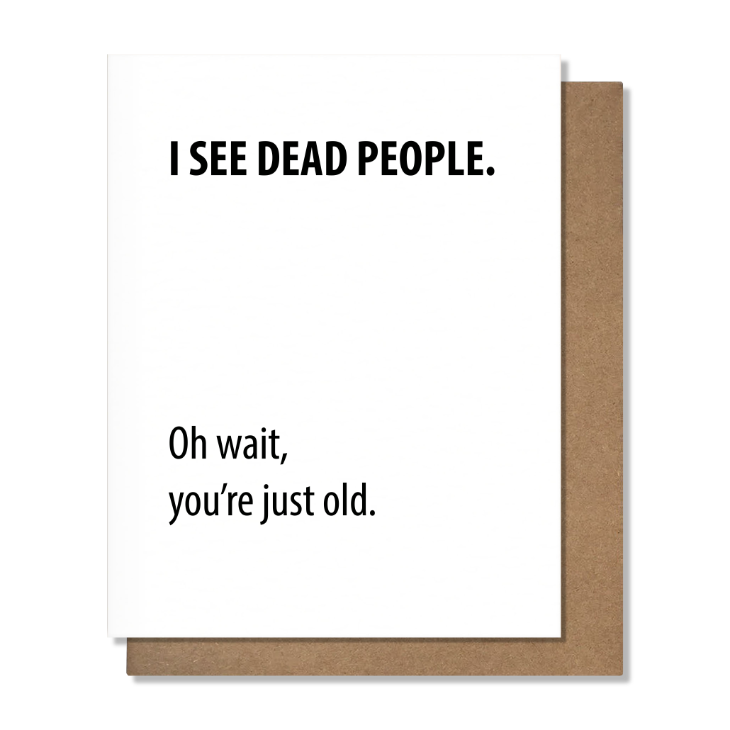 Dead People Funny Birthday Card