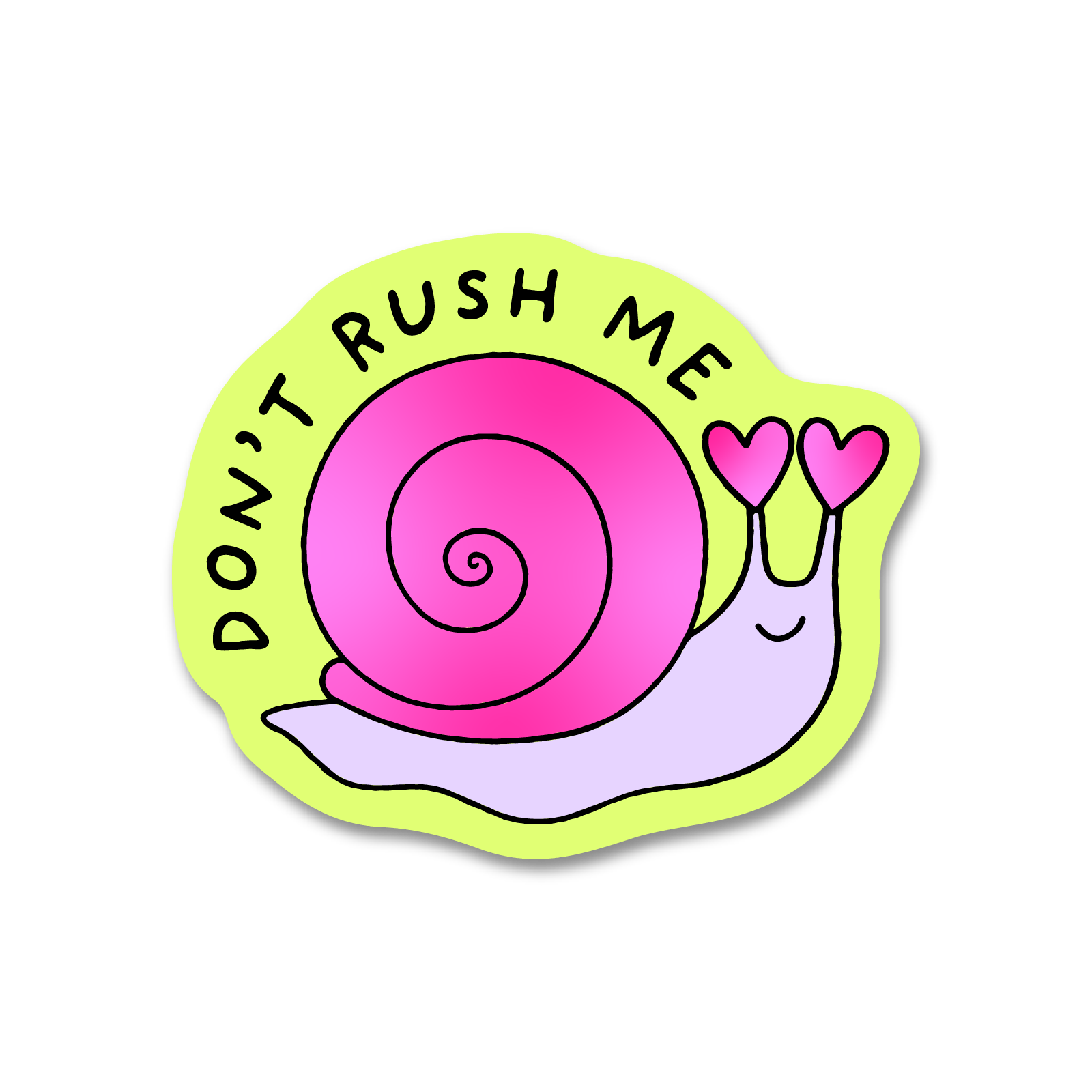 Don't Snail Sticker