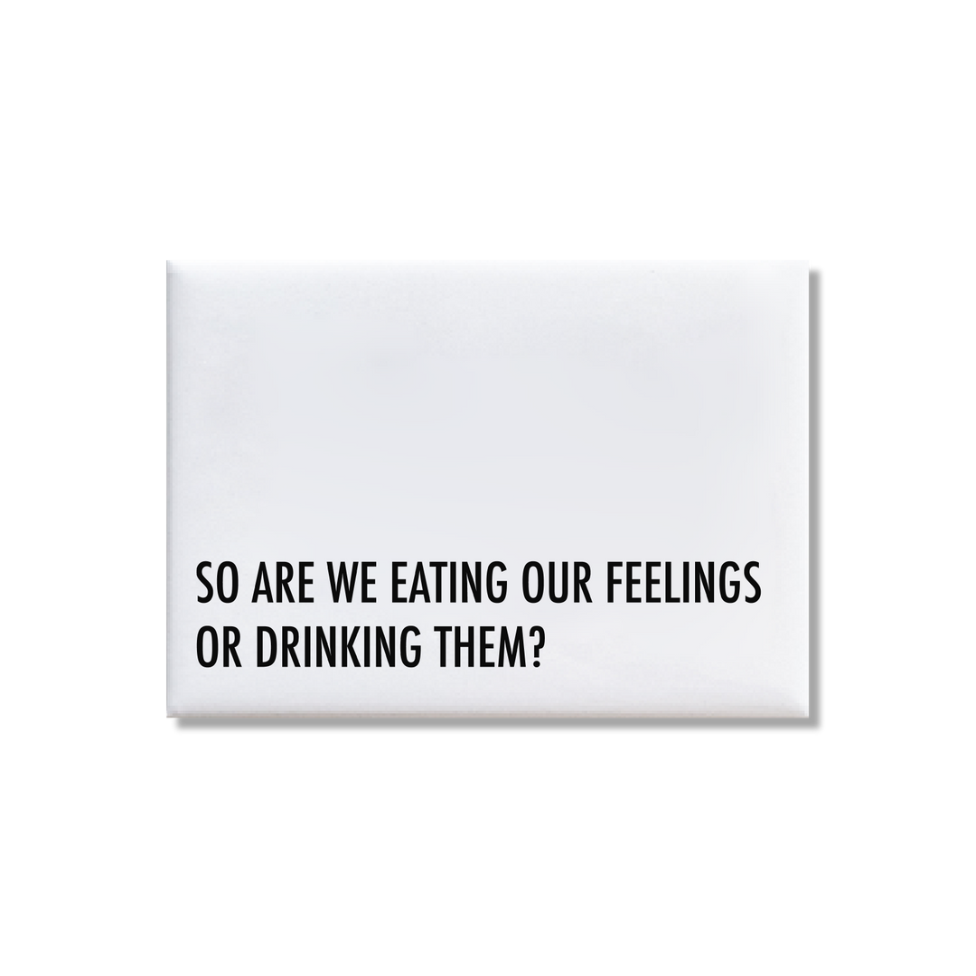 Eating Feelings Magnet