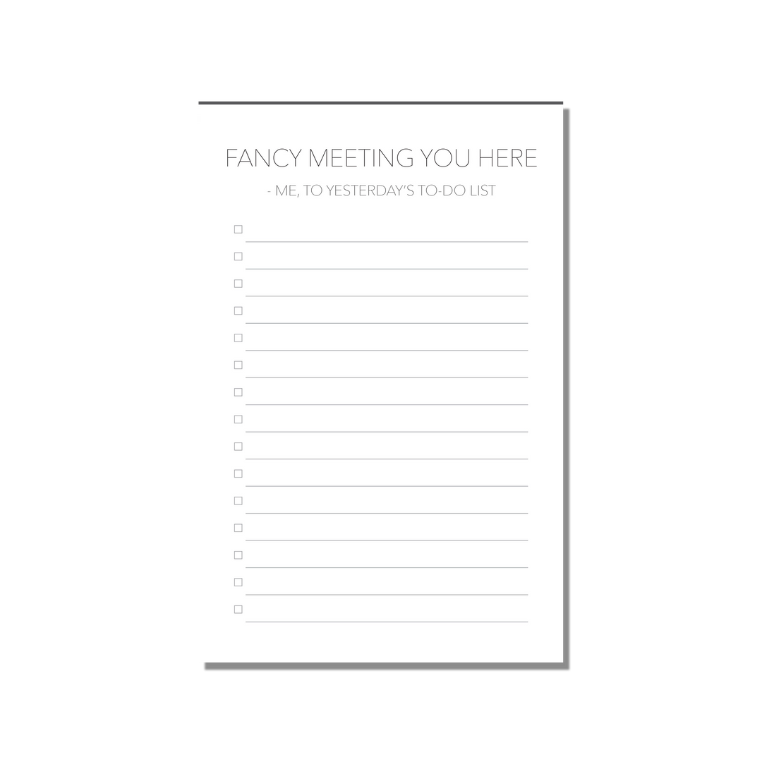 Fancy Meeting You Notepad