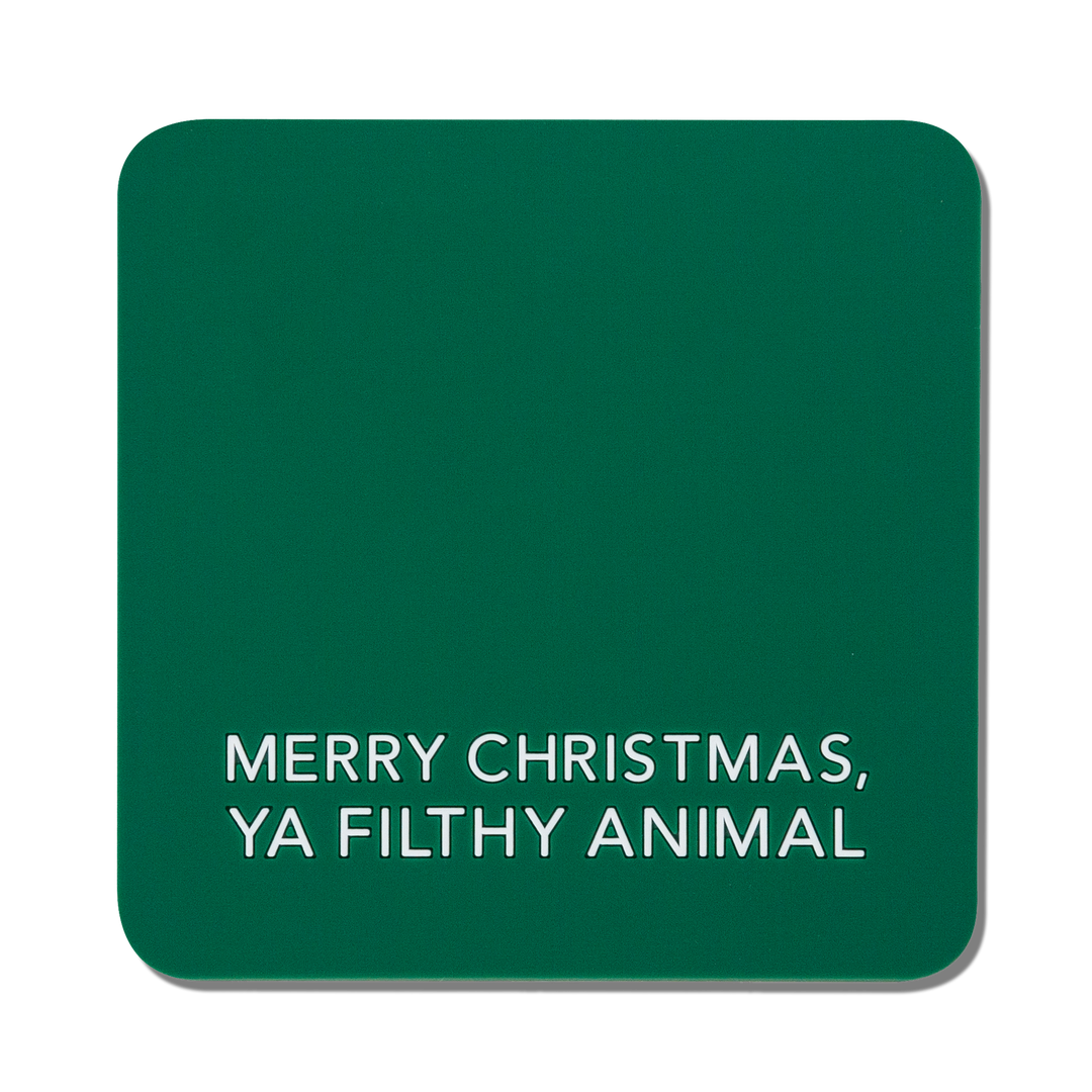 Filthy Animal Christmas Coaster