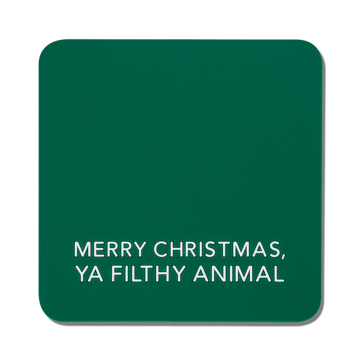 Filthy Animal Christmas Coaster