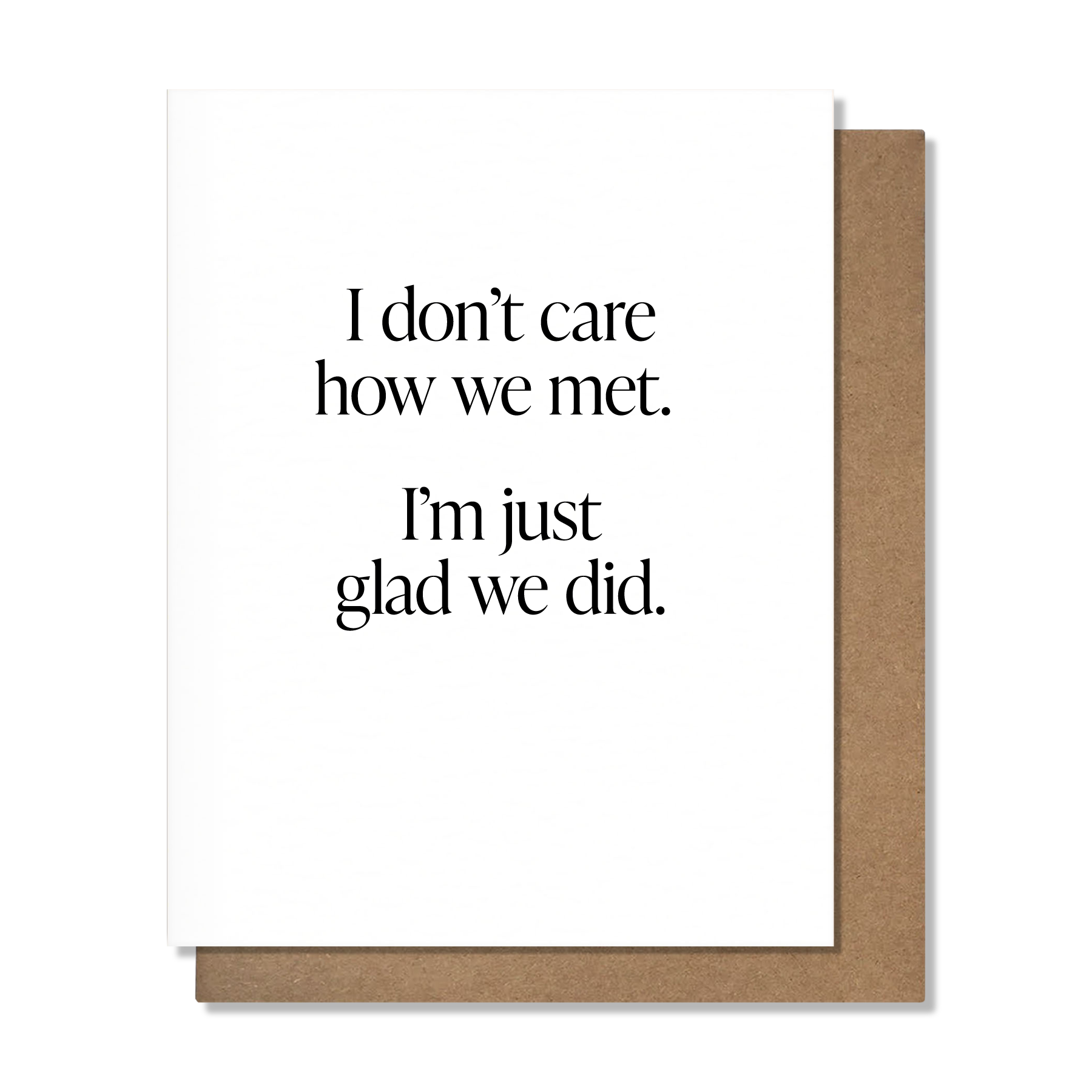 Glad We Met Card