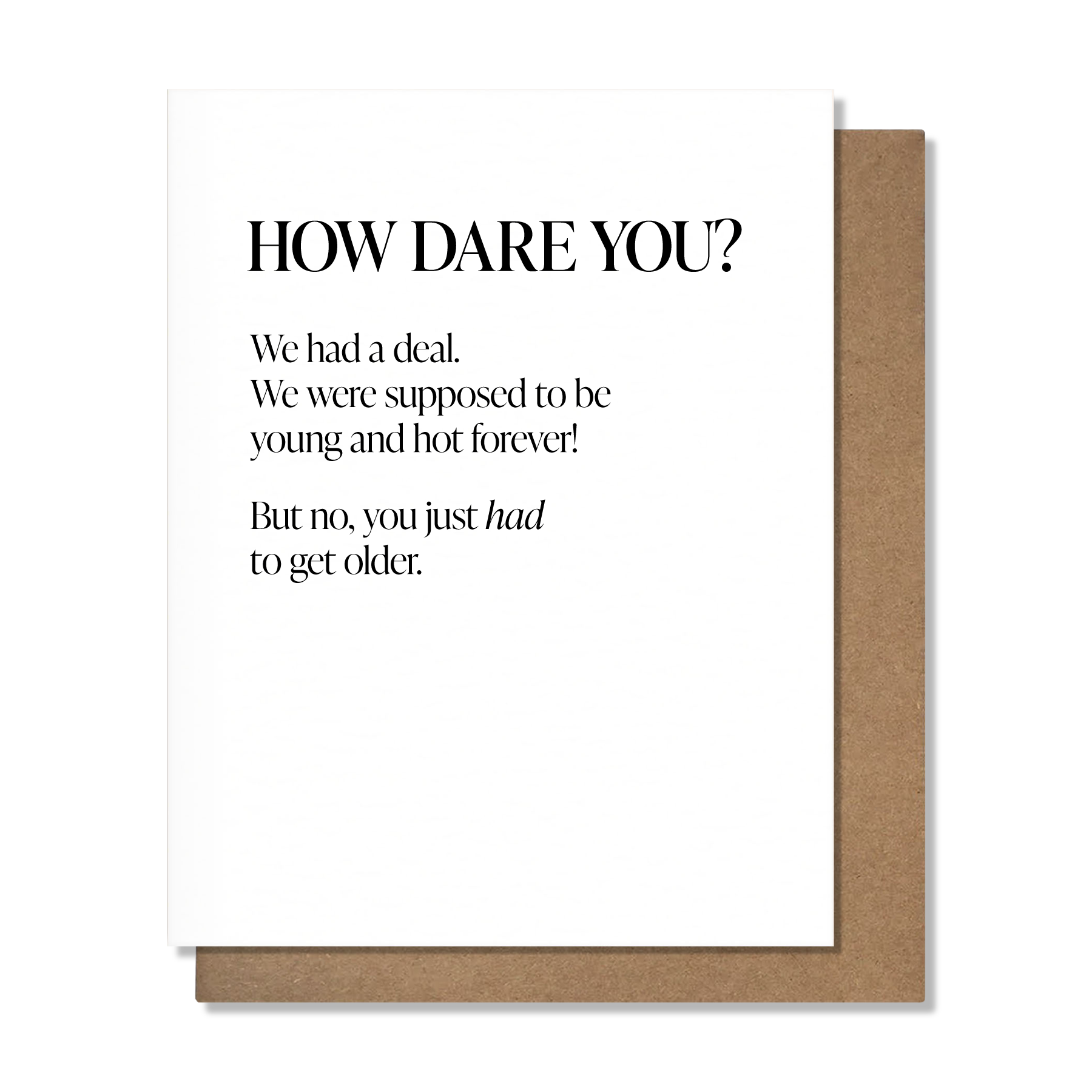 How Dare You Card