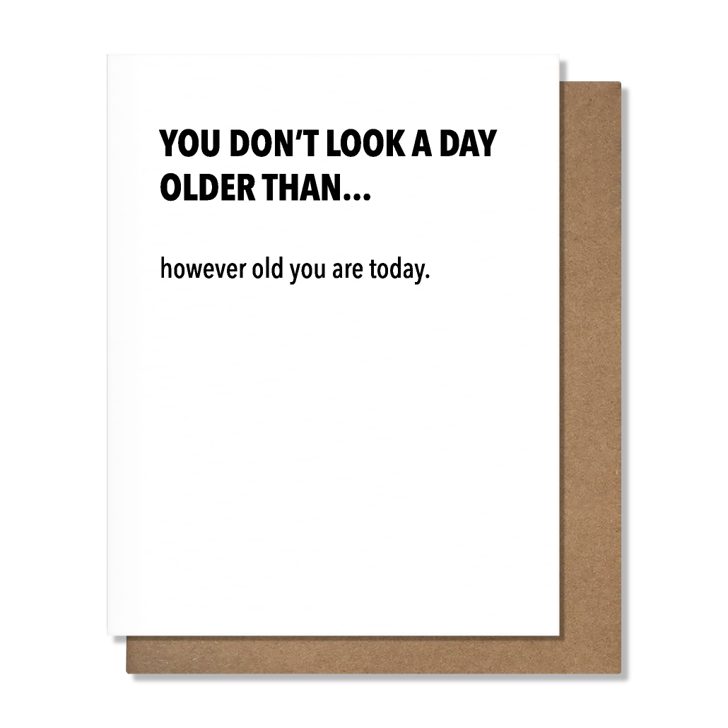 However Old Funny Birthday Card