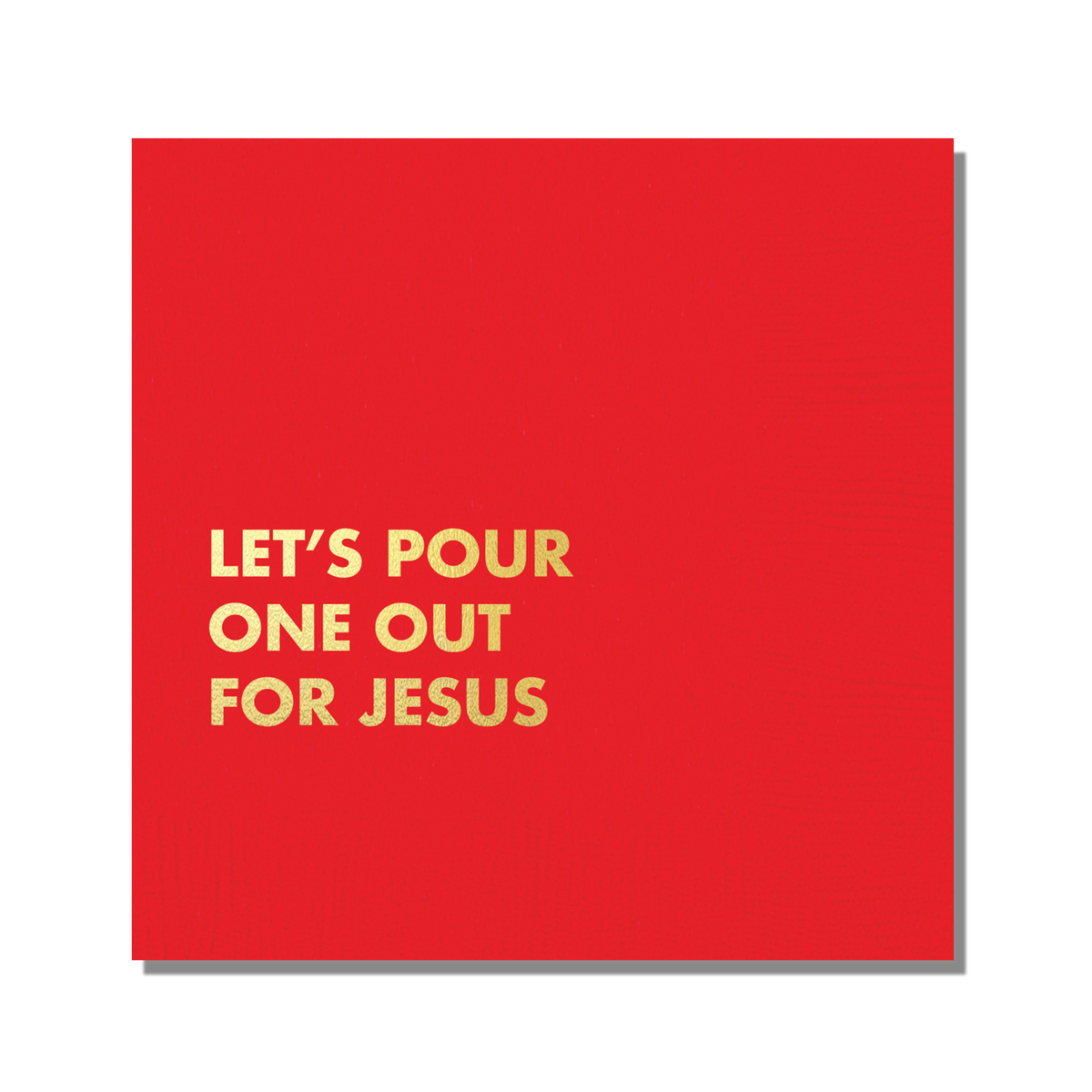 Pour One Out For Jesus Christmas Cocktail Napkin