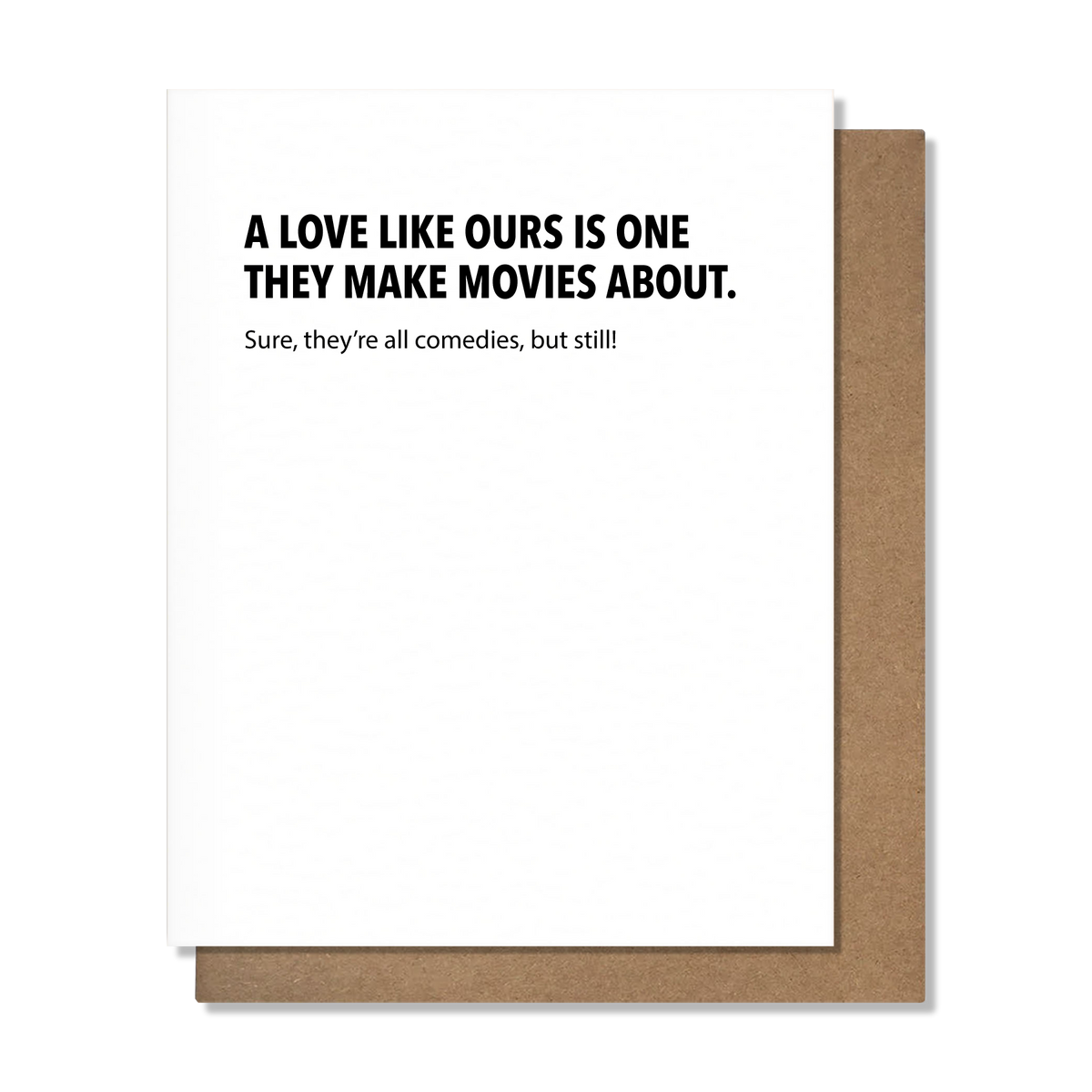 Make Movies — Funny Love Card