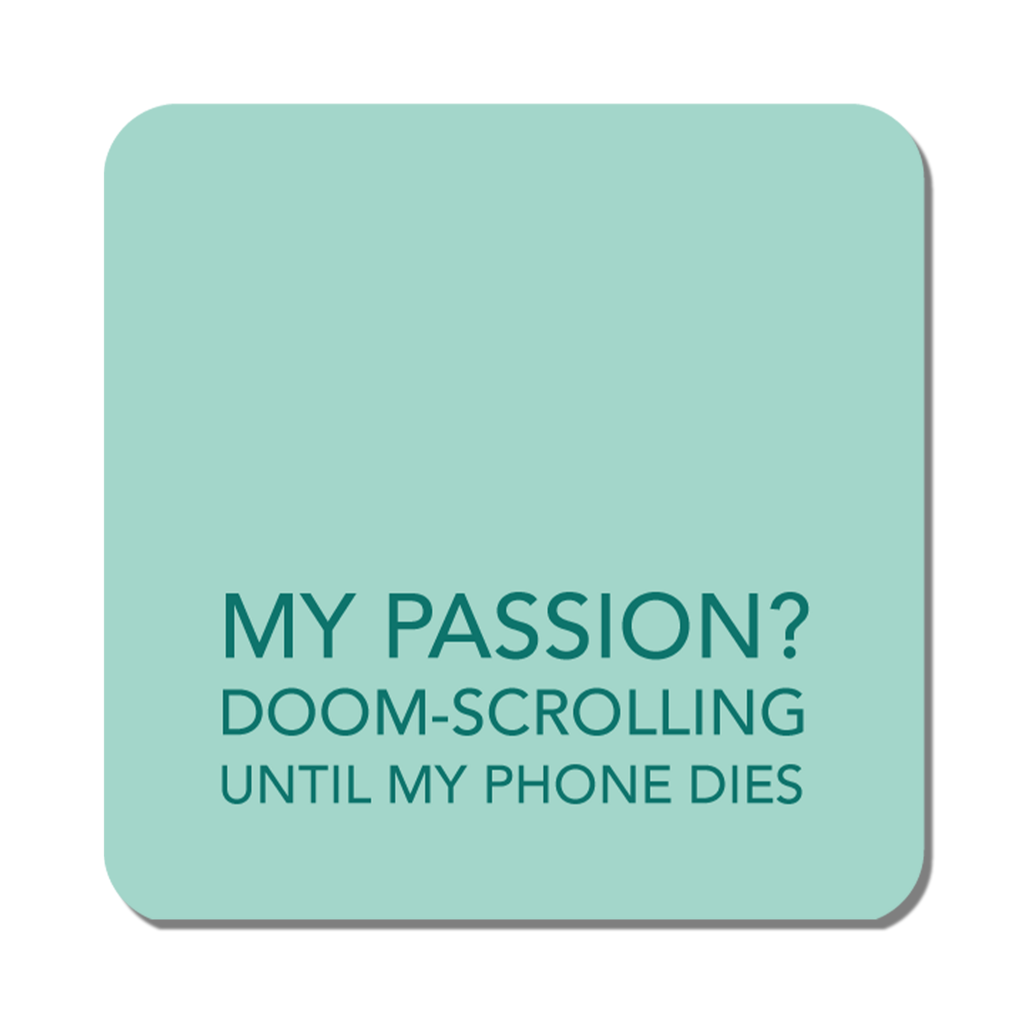 My Passion Coaster