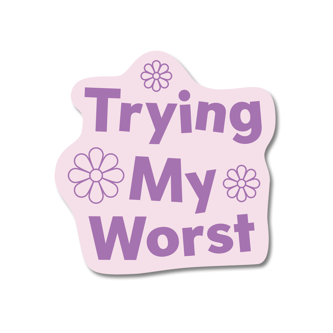 My Worst Sticker
