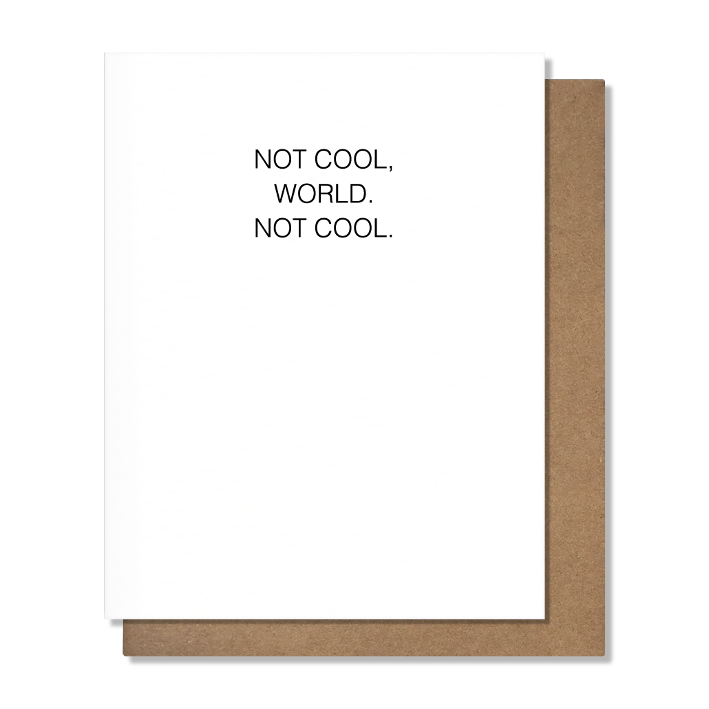 Not Cool Sympathy Card