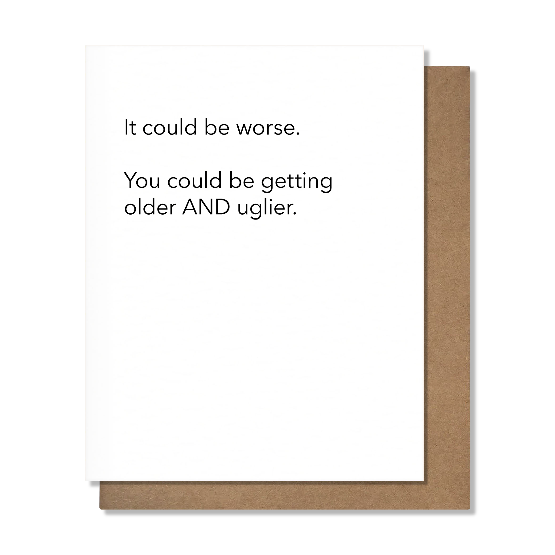 Older & Uglier Card