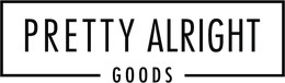 Pretty Alright Goods