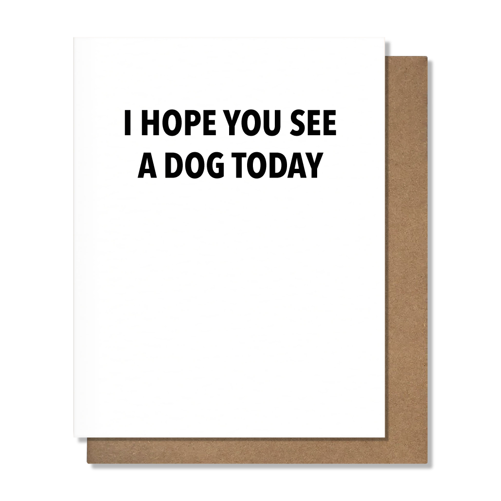 See a Dog Greeting Card