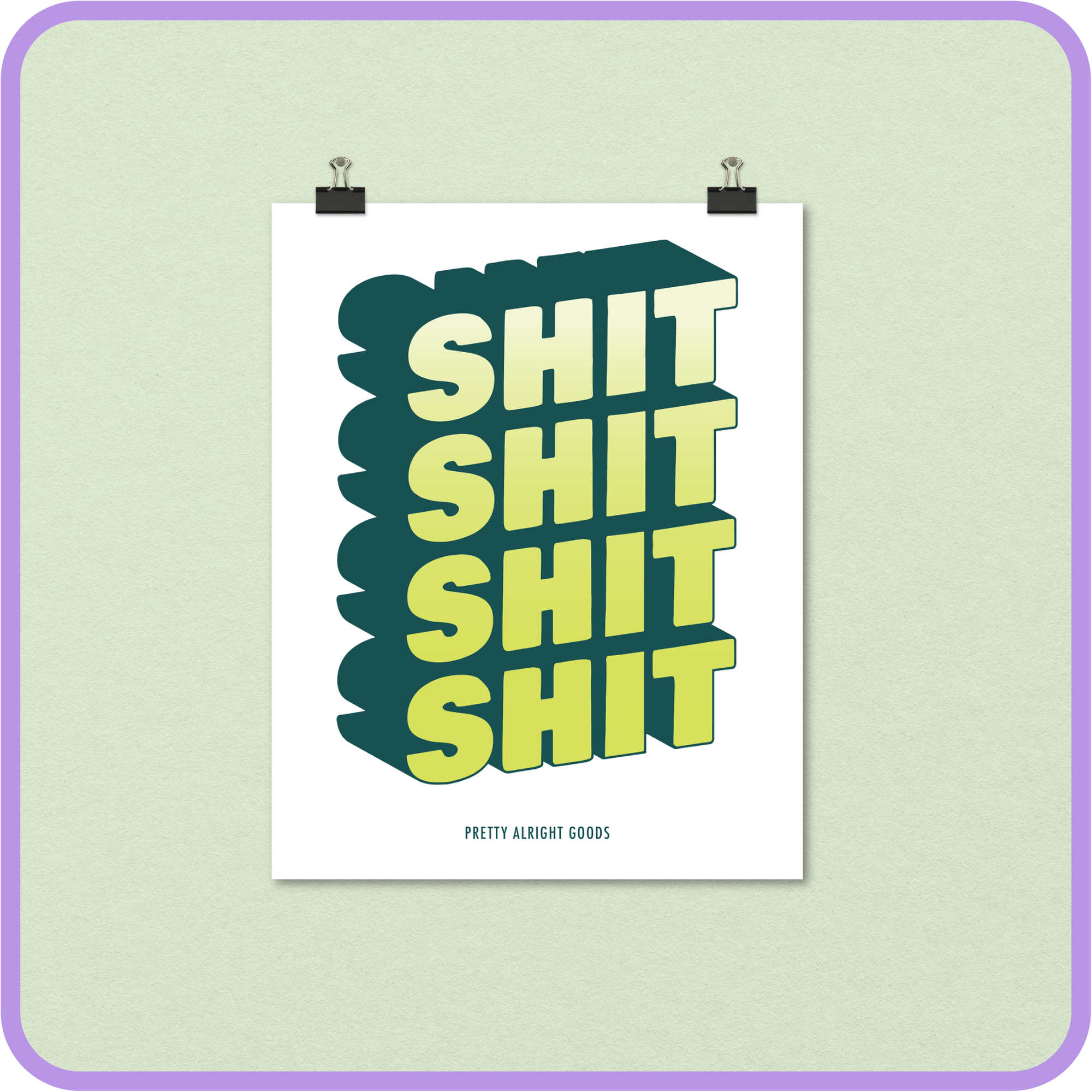 Shit Wall Poster