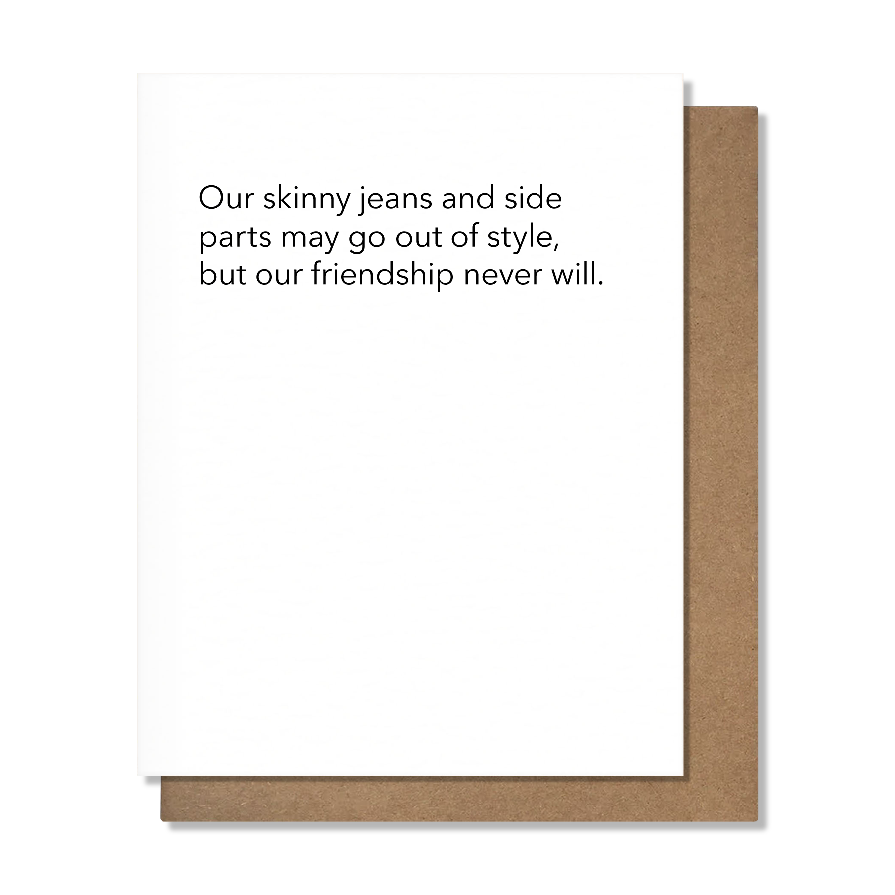 Skinny Jeans Card