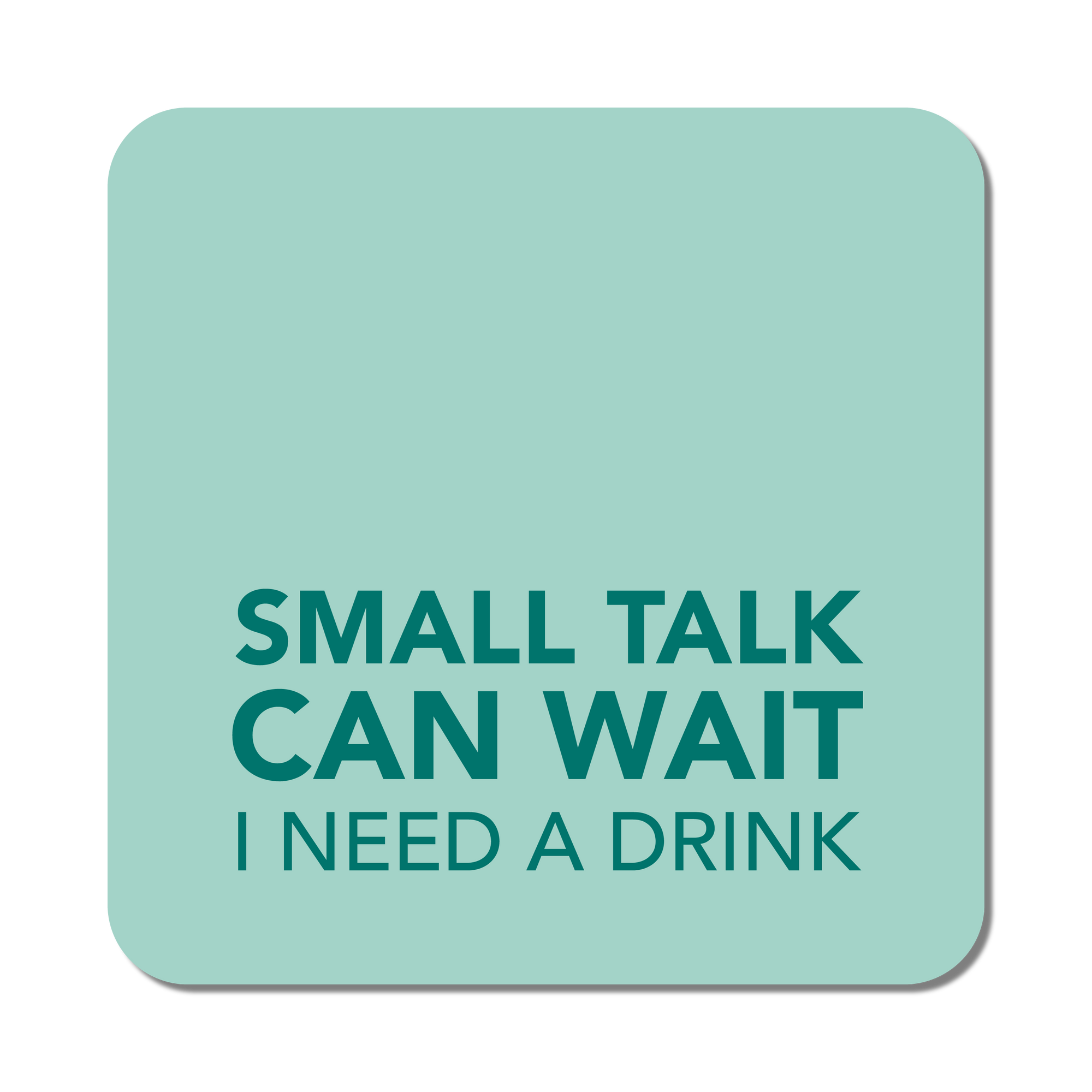 Small Talk Coaster