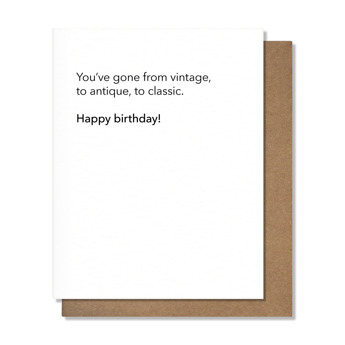 Vintage To Classic — Funny Birthday Card