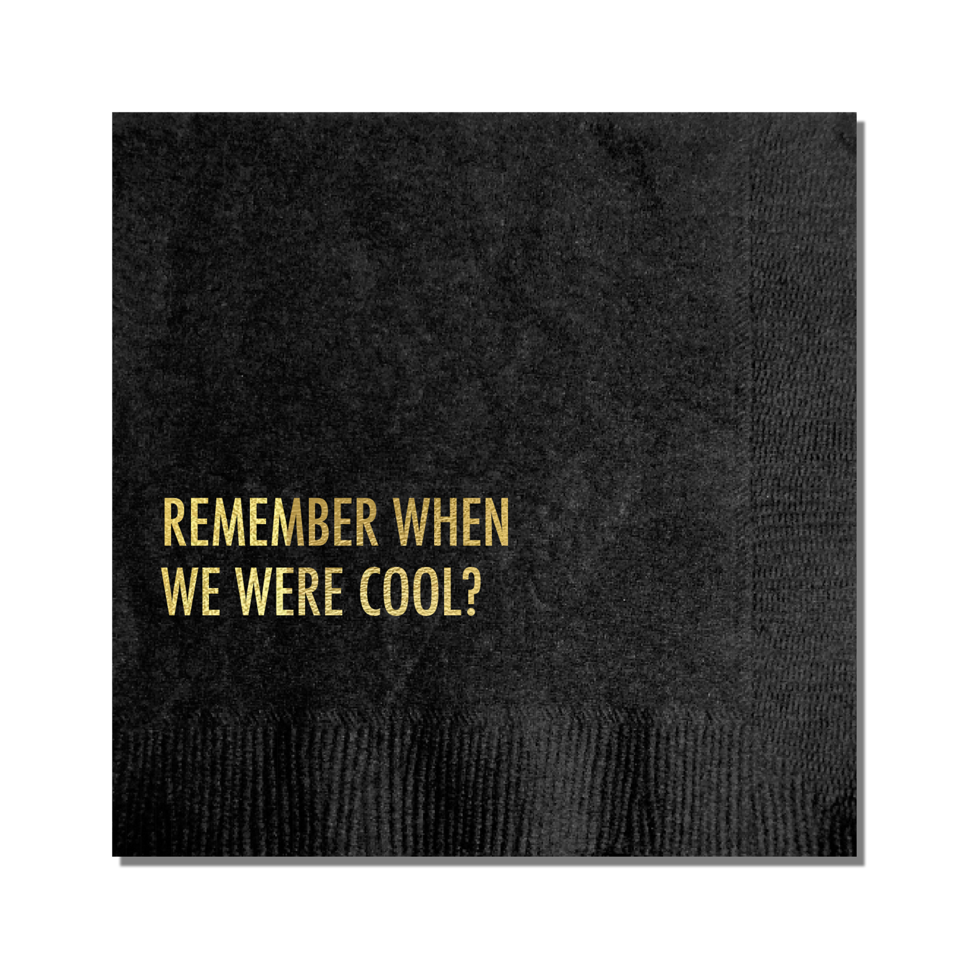 We're Cool Cocktail Napkin