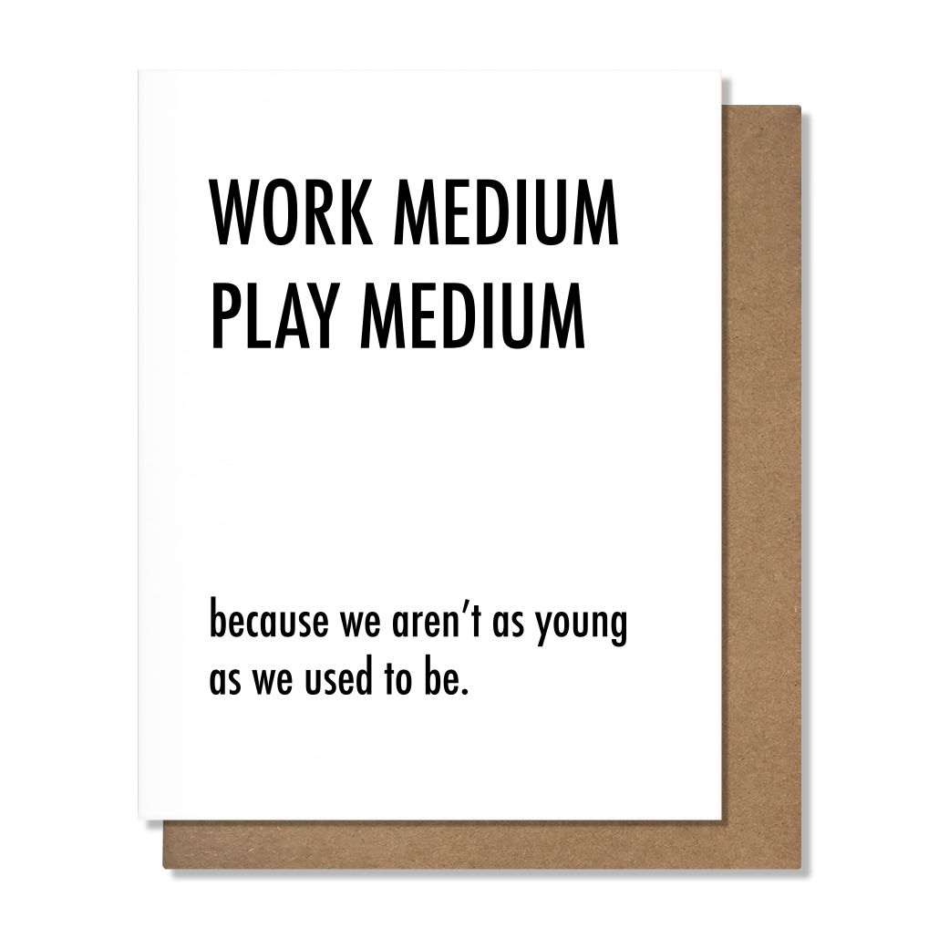 Work Medium Funny Greeting Card