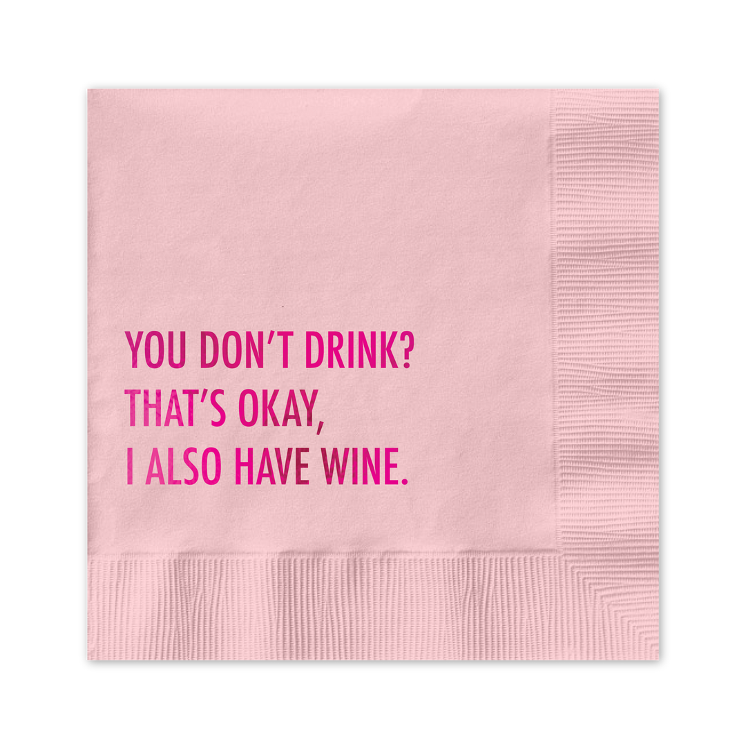 You Don't Drink Cocktail Napkin