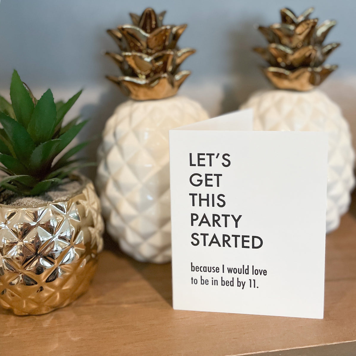 Party Started Birthday Card
